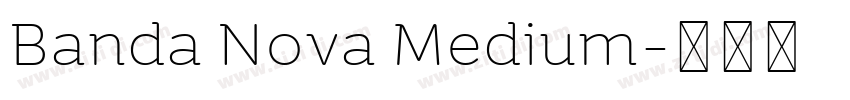 Banda Nova Medium字体转换